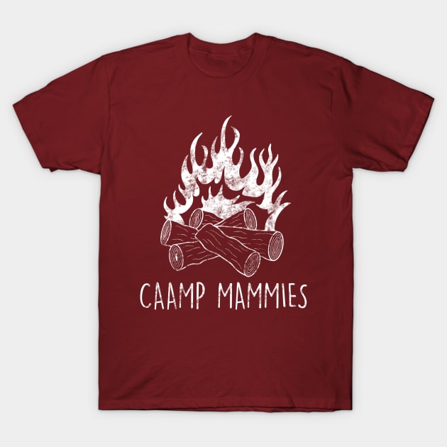 Caamp Mammies T-Shirt by joefixit2